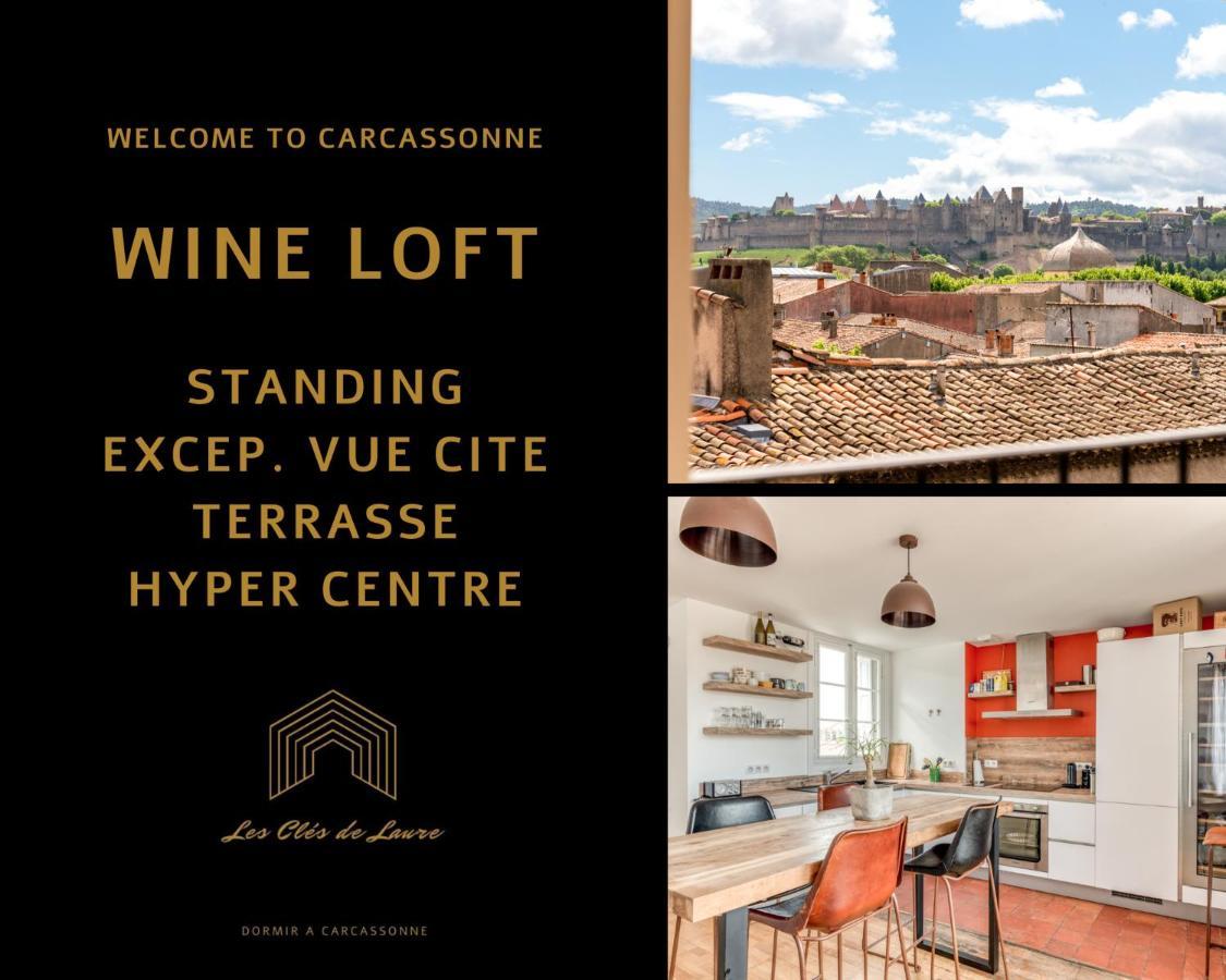 Les Cles De Laure - Wine Loft, Terrasse Et Vue Extraordinaire Sur La Cite Medievale Carcassonne Exterior photo